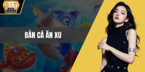 Bắn cá ăn xu